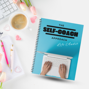 The Self-Coach Approach Life Audit Complete Spiral Bound